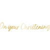 Botanical Celebration 'On Your Christening' Paper Banner - 1.6M<Party Delights Clearance