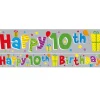 Multi Coloured 'Happy 10Th Birthday' Holographic Foil Banner - 2.6M<Party Delights Online