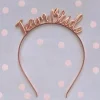 Team Bride Rose Gold Metal Headband<Party Delights Online