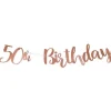 50Th Birthday Rose Gold Letter Banner - 1M<Party Delights Clearance